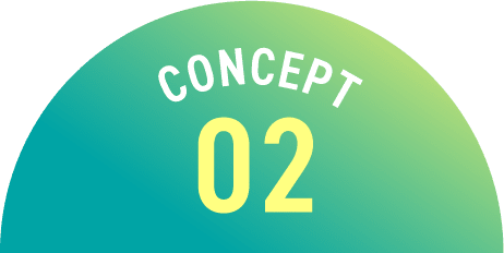 CONCEPT 02