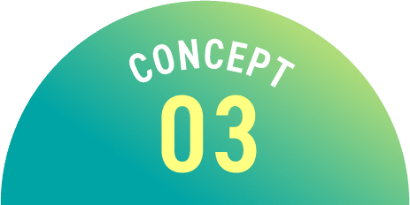 CONCEPT 03